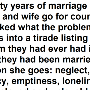 A husband and wife go to counselling – but the husband didn’t expect this to happen!
