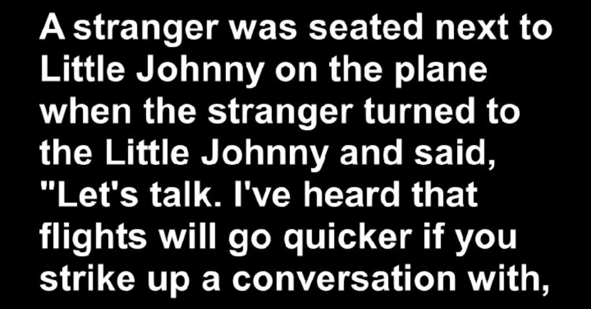 Rude Insulting Joke: A Stranger Was Seated Next To Little Johnny ..