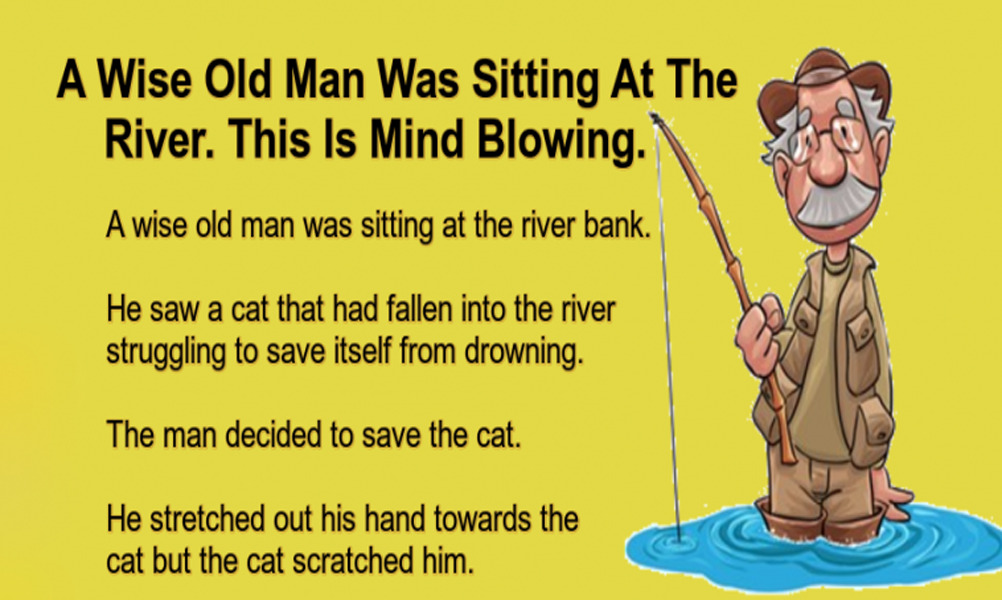 A Wise Old Man Was Sitting At The River.