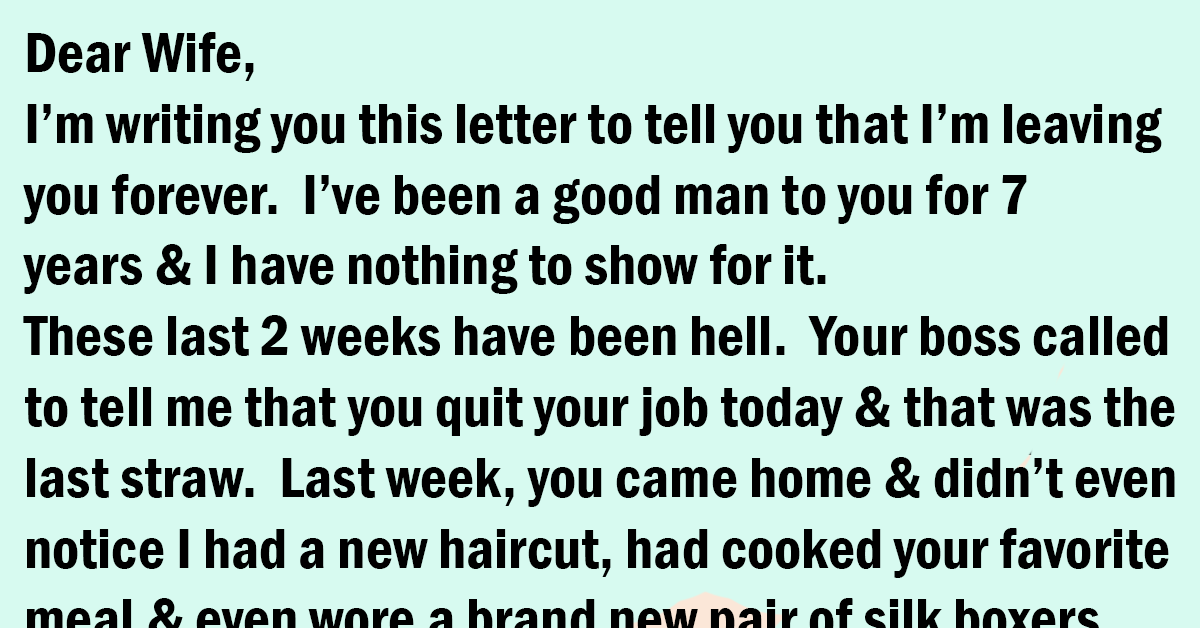 A Man Decides To Leave His Wife – Her Reply Is Priceless