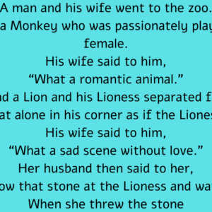 A Man And His Wife Went To The Zoo.