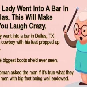 An Old Lady Went Into A Bar In Dallas