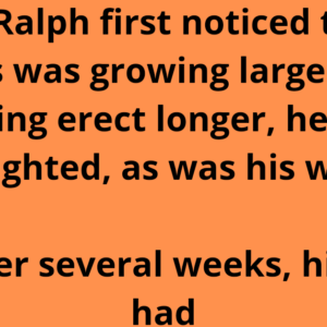 When Ralph first