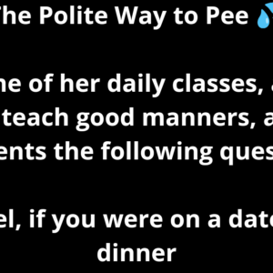 The Proper Way to Pee