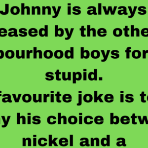 Johnny Is Always Being Teased By Neighbourhood Boys.
