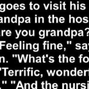 A man goes to visit his 85-year-old grandpa in the hospital.