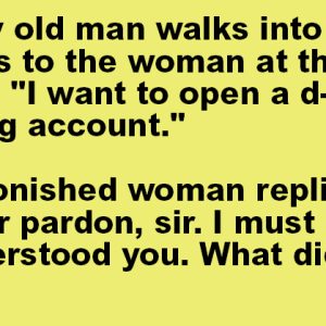 A Crusty Old Man Walks Into A Bank.