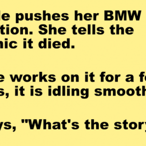 A blonde pushes her BMW into a gas station
