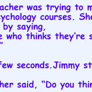New Teacher, Jimmy and Psychology Course