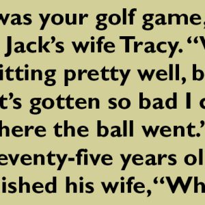 An Old Man Was Playing Golf.