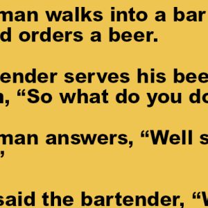 An old man walks into a bar and orders a beer