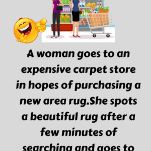 A woman goes to an expensive carpet store