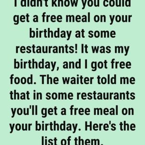 Top Restaurants That Celebrate Your Birthday with Free Food FB_IMG_1762978953282